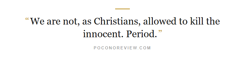 Quote card: We are not, as Christians, allowed to kill the innocent. Period.