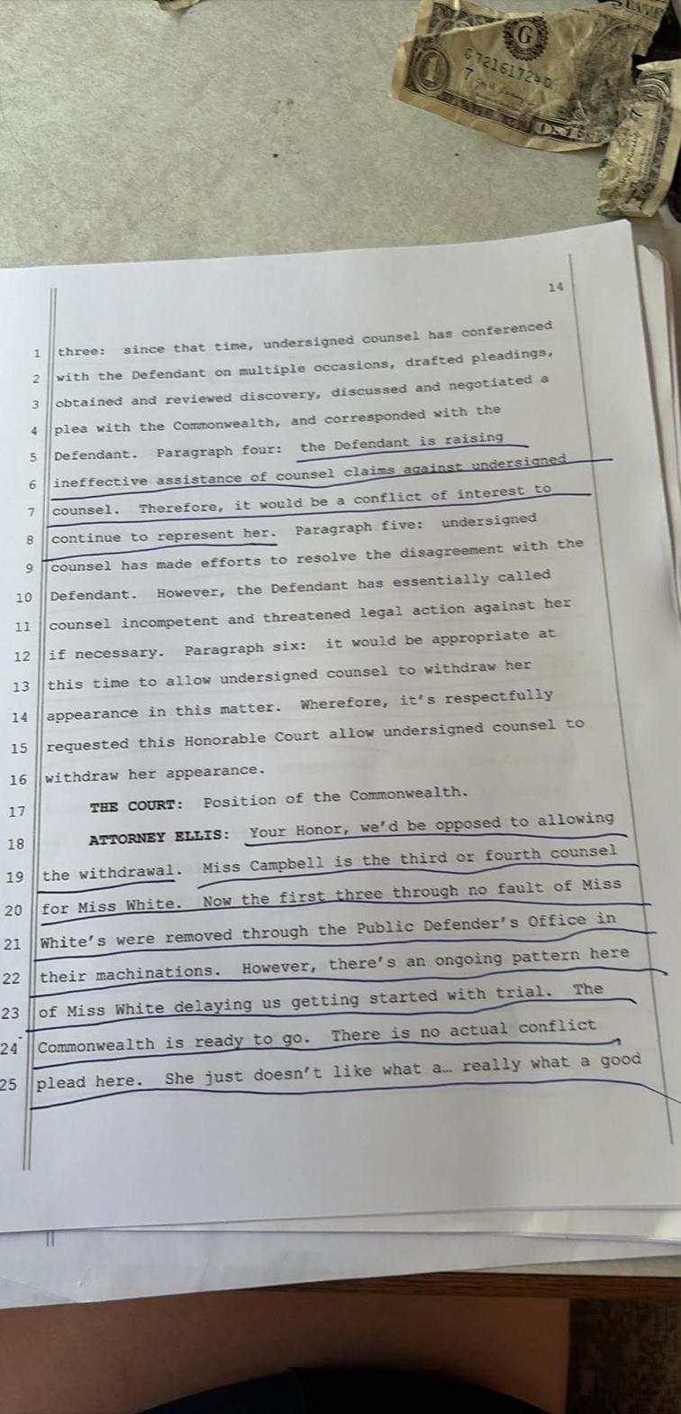 Transcript page 14 — Withdrawal motion cites ineffective assistance of counsel claims; ADA Ellis opposes, calls it machinations