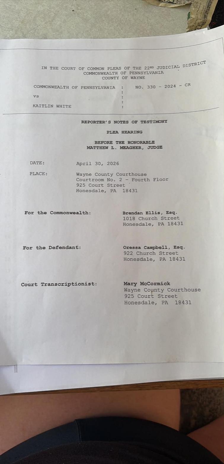 April 30, 2026 plea hearing transcript title page — ADA Brendan Ellis listed at 1018 Church Street, Honesdale, Ellis Law Group address