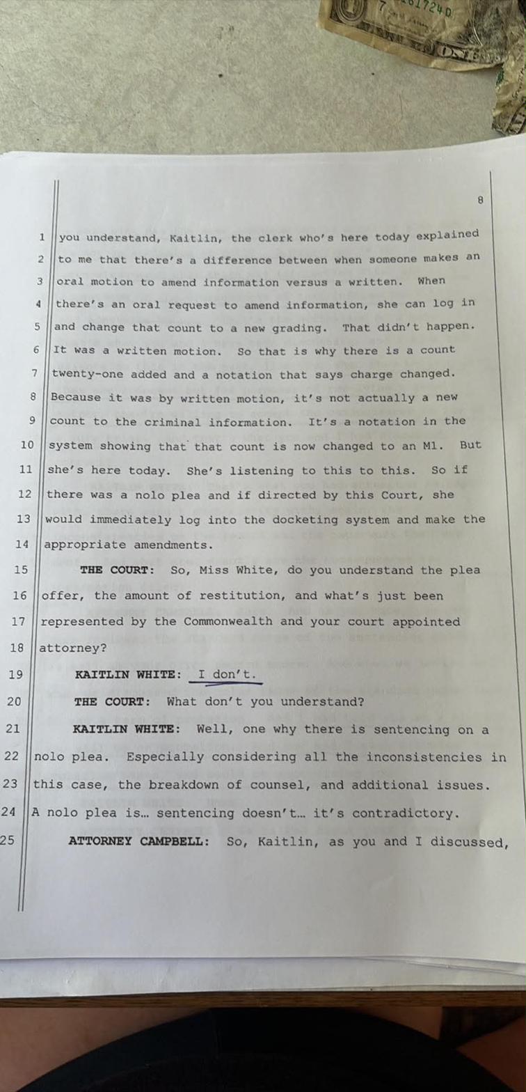 May 11 transcript page 8 — White states I do not understand, questions why there is sentencing on a nolo plea