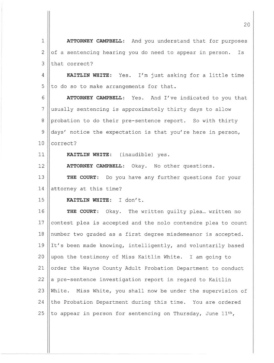 May 11, 2026 plea hearing transcript page 20 — plea accepted as knowing and voluntary, sentencing set for June 11